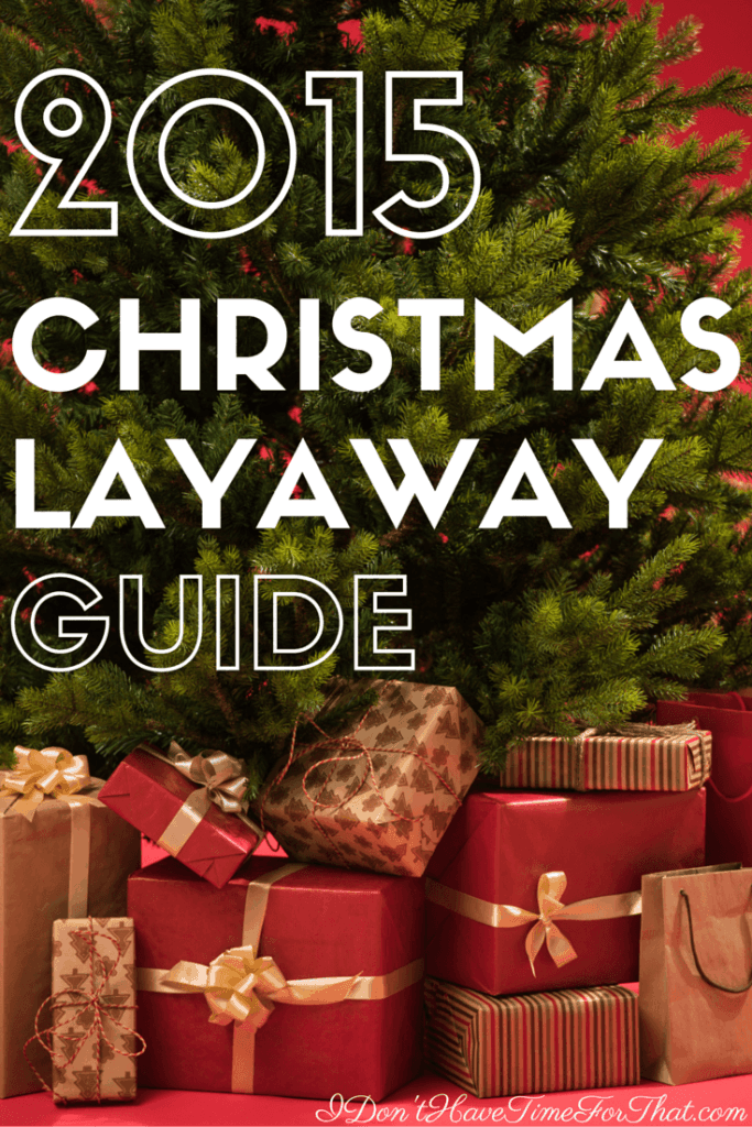 2015 Christmas Layaway Guide