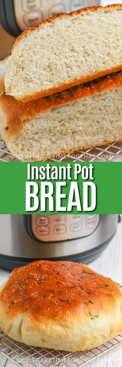 cooked Instant Pot Rosemary Bread and close up of slices with a title