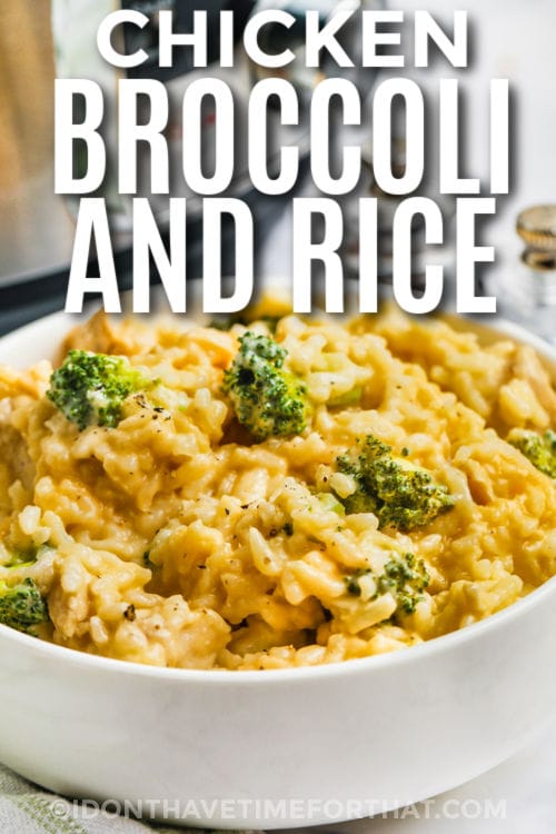 close up of Instant Pot Chicken Broccoli and Rice with writing