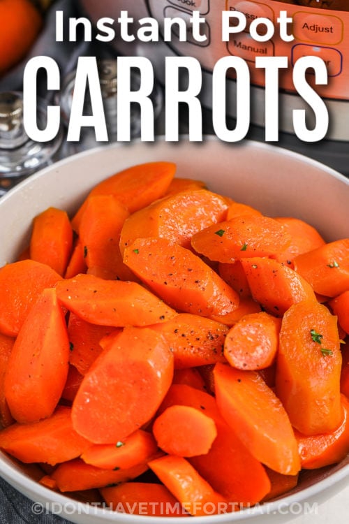 plated Instant Pot Carrots with a title