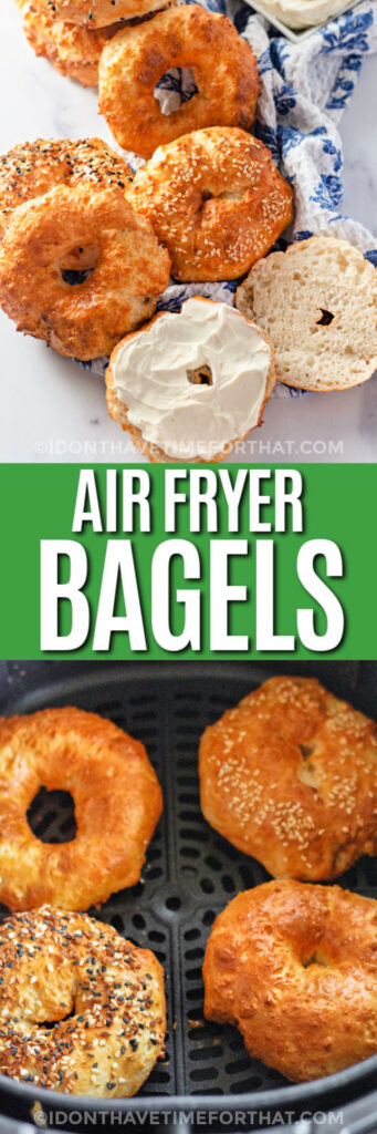 Air Fryer Bagels in the fryer and with cream cheese and a title